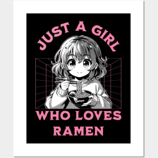 Just A Girl Who Loves Ramen Posters and Art